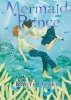 MERMAID PRINCE TP [9781647293611]